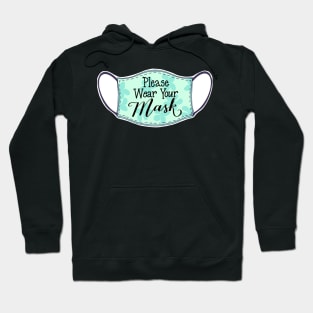 Please Wear A Mask Hoodie